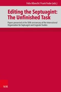 Cover: Editing the Septuagint: The Unfinished Task - Vandenhoeck & Ruprecht