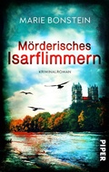 Cover: M&ouml;rderisches Isarflimmern - between pages by Piper