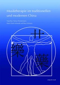 Cover: Musiktherapie im traditionellen und modernen China - Reichert Verlag
