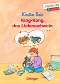 Cover: King-Kong, das Liebesschwein - Oetinger