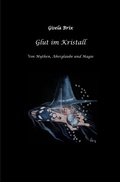 Cover: Glut im Kristall - epubli
