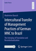 Cover: Intercultural Transfer of Management Practices of German MNC to Brazil - Springer Gabler