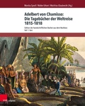Cover: Adelbert von Chamisso: Die Tageb&uuml;cher der Weltreise 1815-1818 - V&R unipress