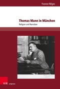 Cover: Thomas Mann in M&uuml;nchen - V&R unipress