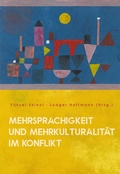 Cover: Mehrsprachigkeit und Mehrkulturalit&auml;t im Konflikt - Iudicium