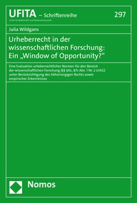 Abbildung von: Urheberrecht in der wissenschaftlichen Forschung: Ein "Window of Opportunity?" - Nomos