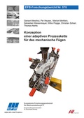 Cover: Konzeption einer adaptiven Prozesskette f&uuml;r das mechanische F&uuml;gen - Europ&auml;ische Forschungsgesellschaft f&uuml;r Blechverarbeitung e.V. (EFB)