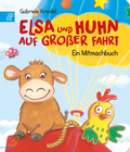 Cover: Elsa und Huhn auf gro&szlig;er Fahrt - CalmeMara Verlag