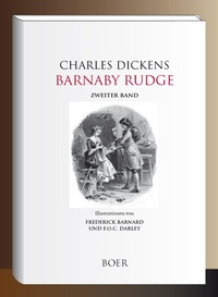 Enlarge image Cover: Barnaby Rudge, Band 2 - Boer Verlag