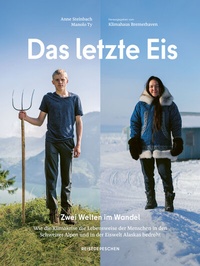 Abbildung von: Das letzte Eis - Reisedepeschen Verlag