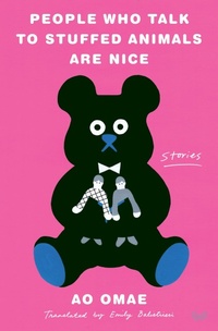 Abbildung von: People Who Talk to Stuffed Animals Are Nice - HarperVia