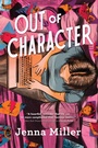 Cover: Out of Character - Quill Tree Books