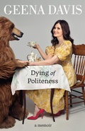Cover: Dying of Politeness - William Collins