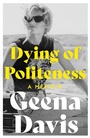 Cover: Dying of Politeness - William Collins