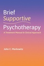 Cover: Brief Supportive Psychotherapy - Oxford University Press Inc