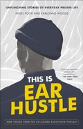 Cover: This Is Ear Hustle - Crown Publishing Group, Division of Random House Inc