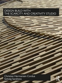 Enlarge image Cover: Design Build with The Scarcity and Creativity Studio - Routledge