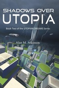 Cover: Shadows Over Utopia - Words on Paper (Ink)