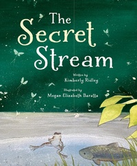Enlarge image Cover: The Secret Stream - Tilbury House Publishers
