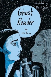 Enlarge image Cover: Ghost Reader - Sheffield General Cemetery Trust