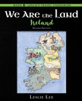 Cover: We Are the Land, Ireland, Second Edition - Leslie Lee Publisher