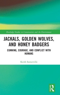 Abbildung von: Jackals, Golden Wolves, and Honey Badgers - Routledge