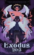 Cover: Exodus 20 - Freydis Moon Publishing