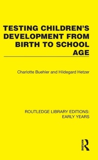 Enlarge image Cover: Testing Children's Development from Birth to School Age - Routledge