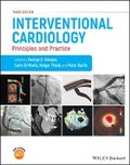 Cover: Interventional Cardiology - Principles and Practice, Third Edition - Wiley
