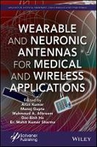 Enlarge image Cover: Wearable and Neuronic Antennas for Medical and Wireless Applications - Wiley