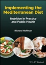 Cover: Implementing the Mediterranean Diet - Wiley