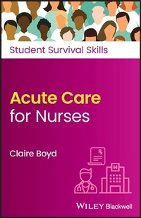 Abbildung von: Acute Care for Nurses - Wiley