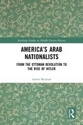 Bild: America's Arab Nationalists - Routledge