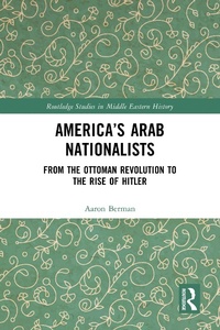 Abbildung von: America's Arab Nationalists - Routledge