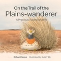 Cover: On the Trail of the Plains-wanderer - CSIRO Publishing
