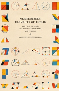 Abbildung von: Oliver Byrne's Elements of Euclid - Read Books