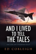 Cover: And I Lived to Tell the Tales - Wise Media Group