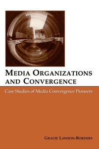 Abbildung von: Media Organizations and Convergence - Routledge