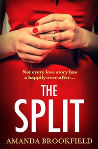 Enlarge image Cover: The Split - Boldwood Books Ltd