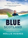 Cover: Blue Scotland - Polygon An Imprint of Birlinn Limited