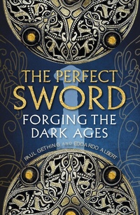 Enlarge image Cover: The Perfect Sword - Birlinn Ltd