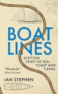 Enlarge image Cover: Boatlines - Polygon An Imprint of Birlinn Limited