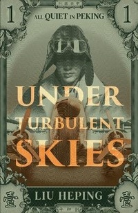 Enlarge image Cover: All Quiet in Peking (Book 1) - Sinoist Books