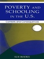 Cover: Poverty and Schooling in the U.S. - Routledge
