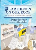 Cover: A Parthenon on our Roof - UK Book Publishing