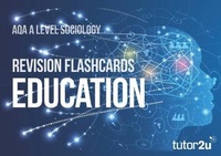 Abbildung von: AQA A-Level Sociology Education: Revision Flashcards - Tutor2u Limited