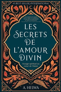 Abbildung von: Les secrets de l'amour Divin - Naulit Publishing House