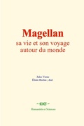 Cover: Magellan : sa vie et son voyage autour du monde - EHS