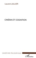 Cover: CIN&Eacute;MA ET COGNITION - Ouverture Philosophique