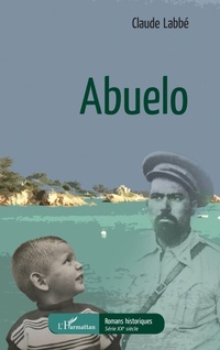Enlarge image Cover: Abuelo - Romans historiques